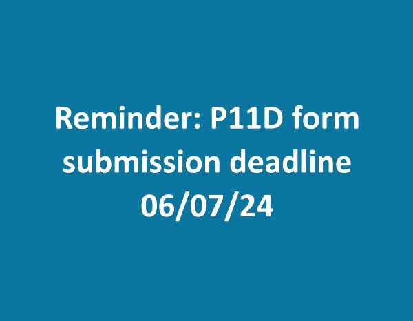 Reminder: P11D form submission deadline rapidly approaching